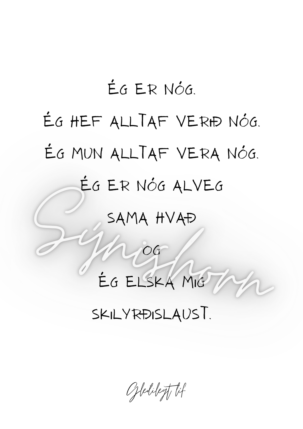 Ég er nóg... möntru plakat (Rafrænt eða útprentað í ramma)